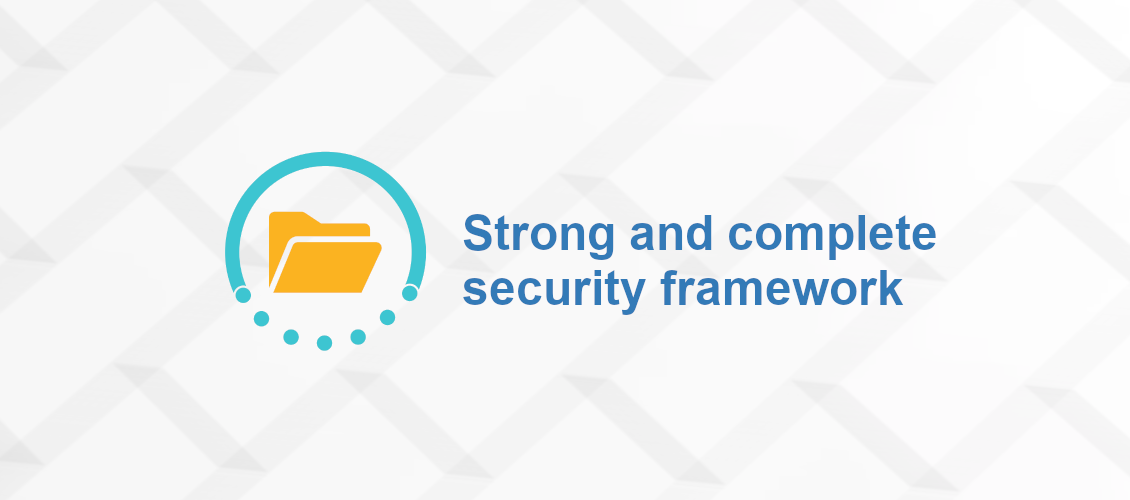 strong & complete security framework
